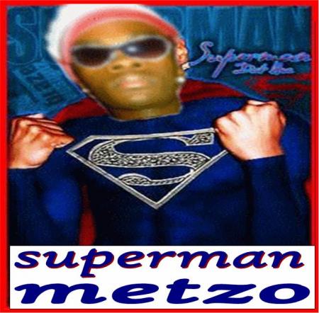                                   (metzo forever)